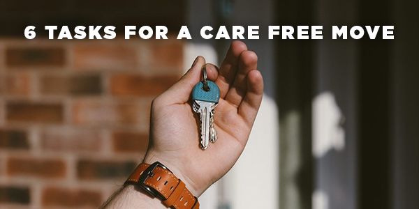 6 tasks that will make moving care-free