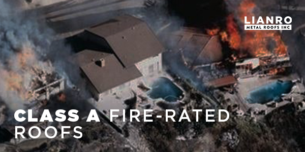 Class A Fire-Rated Roofing Stands Strong in the Midst of Devastating Fires