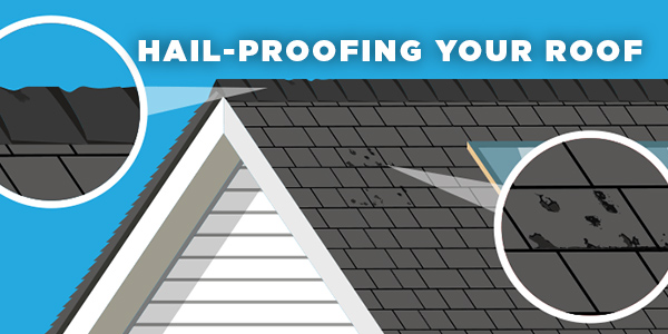Hail-proofing your roof