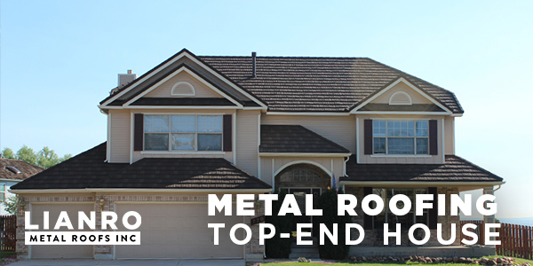 Metal Roofing Becomes Sign of a Top-End House